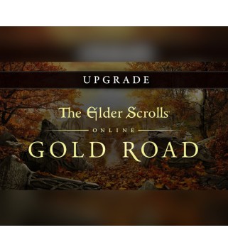 The Elder Scrolls Online Upgrade - Gold Road DLC Digital Download Key GLOBAL